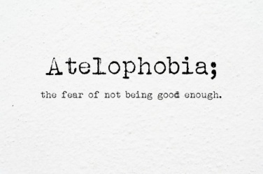 atelophobia_the_fear_of_not_being_good_enough-246037